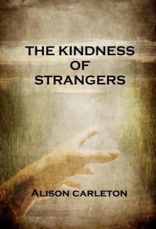 The Kindness of Strangers