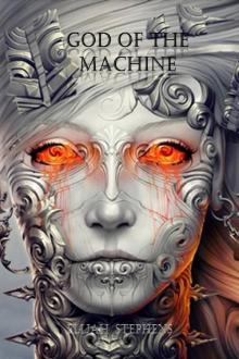 God of the Machine Read online