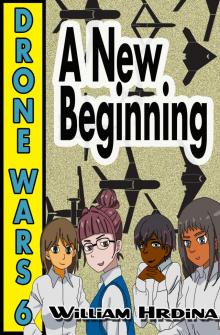 Drone Wars - Issue 6 - A New Beginning Read online