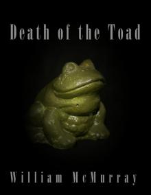 Death of the Toad Read online