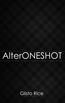 AlterOneshot Read online