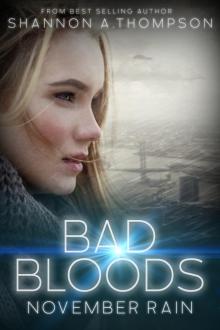 Bad Bloods: November Rain Read online