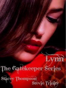 Lynn: The Gatekeeper Series Read online