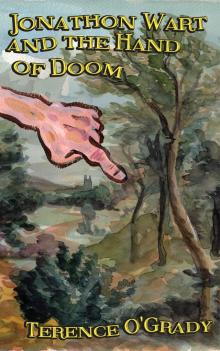 Jonathon Wart and The Hand of Doom Read online