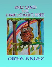 Owly Saves The Magic Medicine Tree Read online