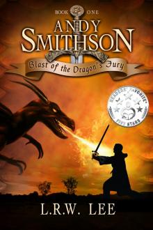 Blast of the Dragons Fury (Andy Smithson Book One) Read online