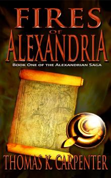 Fires of Alexandria Read online