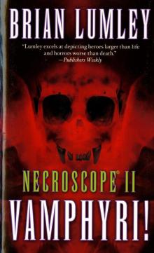 Necroscope II: Wamphyri Read online