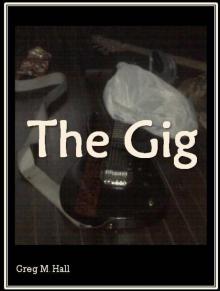 The Gig Read online