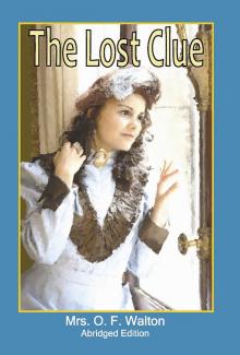 The Lost Clue - Abridged Edition Read online