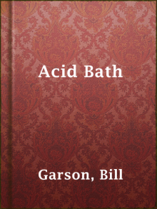 Acid Bath Read online