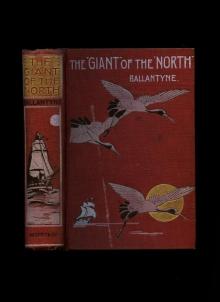 The Giant of the North: Pokings Round the Pole Read online