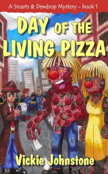 Day of the Living Pizza Read online