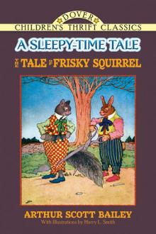 The Tale of Frisky Squirrel Read online