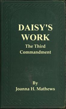 Daisy's Work: The Third Commandment Read online