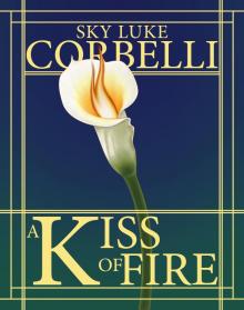 The Call of the Elements: A Kiss of Fire Read online