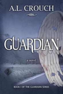 Guardian: Book One