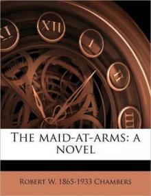 The Maid-At-Arms: A Novel Read online