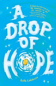 A Drop of Hope Read online