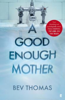 A Good Enough Mother Read online