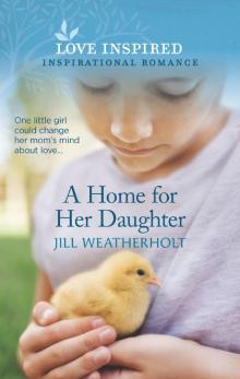 A Home for Her Daughter Read online