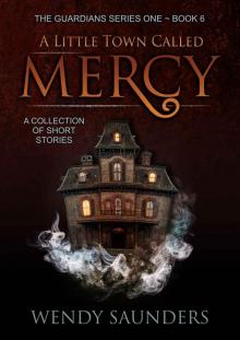 A Little Town Called Mercy Read online