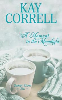A Moment in the Moonlight Read online