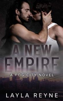 A New Empire: A Fog City Novel Read online