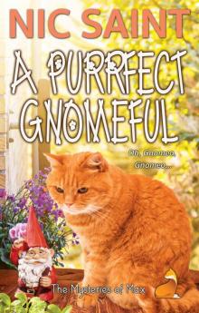 A Purrfect Gnomeful (The Mysteries of Max Book 24)