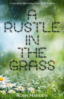A Rustle in the Grass Read online
