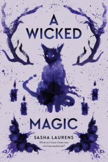 A Wicked Magic Read online