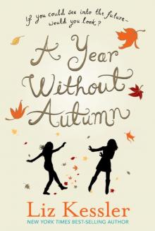 A Year Without Autumn Read online
