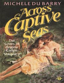 Across Captive Seas Read online