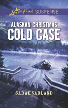 Alaskan Christmas Cold Case Read online