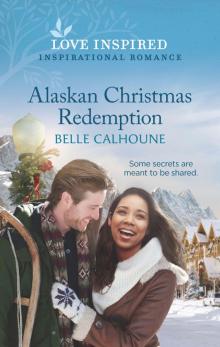 Alaskan Christmas Redemption Read online