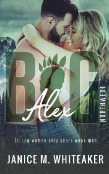 Alex (BIG Northwest Book 2) Read online