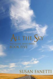 All the Sky (Signal Bend Series) Read online