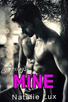 Always Mine: An Enemies to Lovers Romance Read online