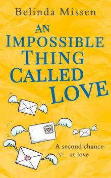 An Impossible Thing Called Love Read online