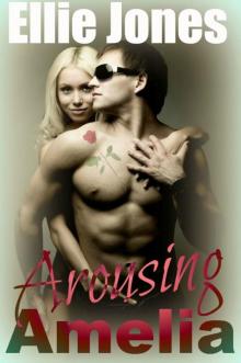 Arousing Amelia Read online