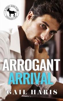 Arrogant Arrival: A Hero Club Novel Read online