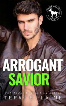 Arrogant Savior: A Hero Club Novel Read online