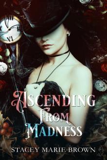 Ascending From Madness Read online