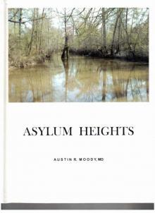 Asylum Heights Read online
