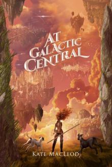 At Galactic Central Read online