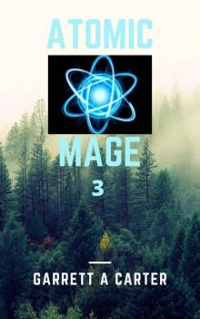 Atomic Mage 3 Read online