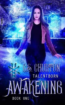Awakening (TalentBorn Book 1) Read online