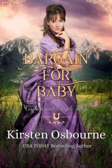 Bargain For Baby (Cowboys & Angels Book 10) Read online