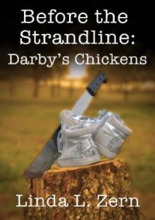 Before the Strandline- Darby's Chickens Read online