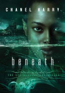 Beneath